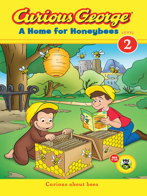 Curious George a Home for Honeybees - ebook